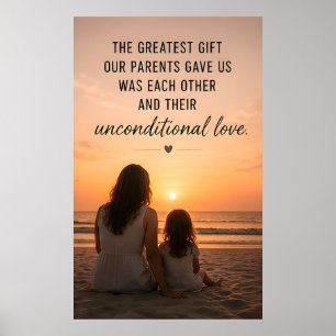Poster 🎁 Le plus beau cadeau que nos parents nous ont fa