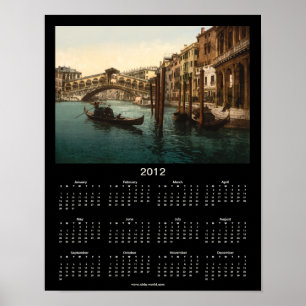 Poster Le Pont du Rialto, Venise, Italie, calendrier 2012