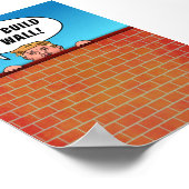 Poster Le président Donald Trump construit un mur amusant (Coin)