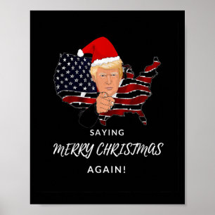 Poster Le président Donald Trump disant Joyeux Noël encor