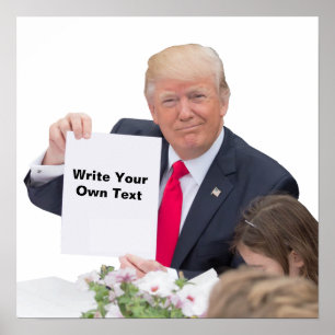 Poster Le Président Donald Trump - écrivez votre propre