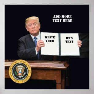 Poster Le Président Donald Trump - écrivez votre propre