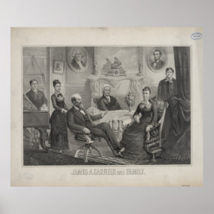 Poster LE PRÉSIDENT JAMES ABRAM GARFIELD et sa famille