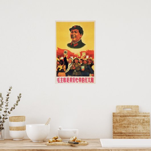 Poster Le Président Mao Est Le Soleil Rouge Dans Mon Coeu (Cuisine)