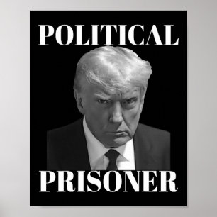 Poster Le prisonnier Donald J. Trump Black &amp; White Mu