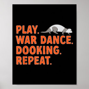 Poster Le propriétaire du furet Jouer à la danse de guerr