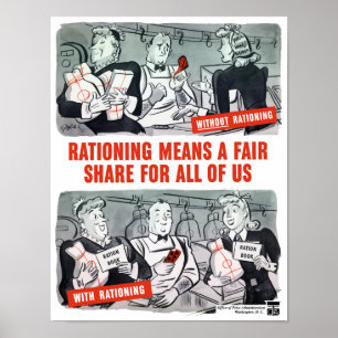 Poster Le rationnement signifie une partie équitable pour