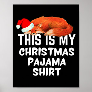 Poster Le Renard Qui Dort Là Est Mon Pyjama De Noël