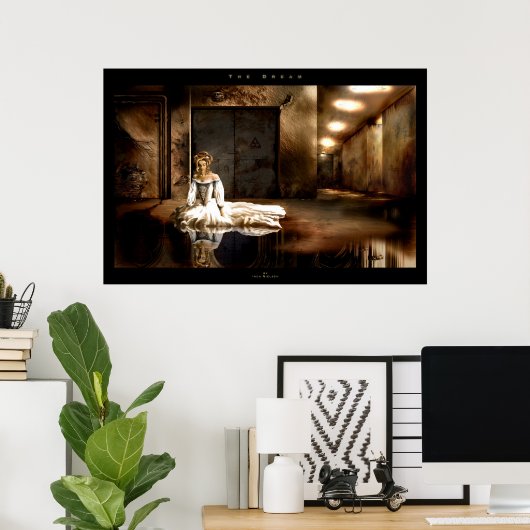 Poster Le rêve (Bureau à domicile)