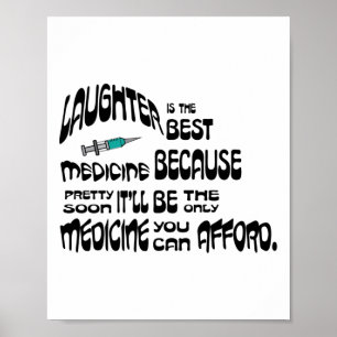 Poster Le Rire Est La Meilleure Médecine Légèrement Défor
