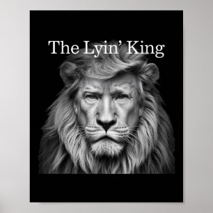 Poster Le roi Lyin drôle Anti-Trump 2025 Lovers Lion