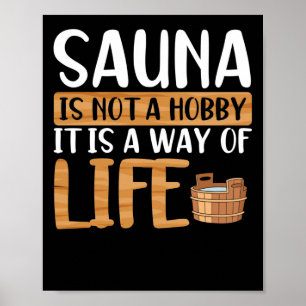 Poster Le sauna n'est pas un hobby