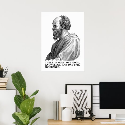 Poster Le savoir est bon - l'ignorance est mal (Socrate) (Bureau à domicile)