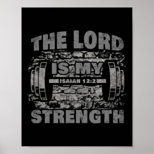Poster Le Seigneur Est Ma Force - Ésaïe 122 Christian Fai