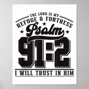 Poster Le Seigneur est mon refuge et forteresse – Psaume