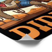 Poster Le seul squat que je fais est Diddly Sloth Cowboy (Coin)