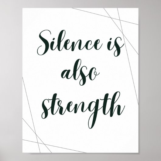 Poster Le silence est aussi une force – Inspiration minim (Devant)