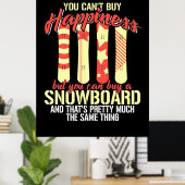 Poster Le Snowboard Me Rend Heureux (Bureau à domicile)