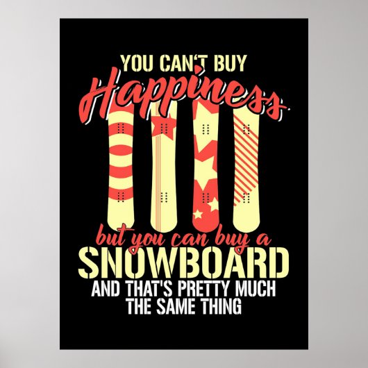 Poster Le Snowboard Me Rend Heureux (Devant)