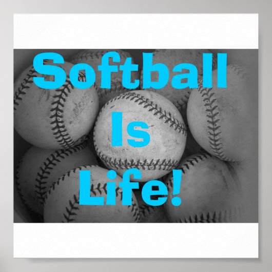 Poster Le softball est la vie (Devant)