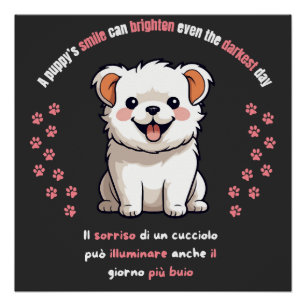 Poster Le sourire d'un chiot peut illuminer même le jour