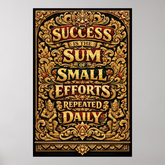 Poster Le succès est la somme de petits efforts - Typogra (Devant)