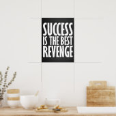 Poster Le Succès Est Le Meilleur Revenge (Cuisine)