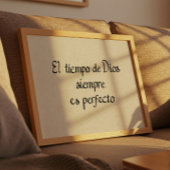 Poster Le Temps de Dieu Est Toujours Parfait