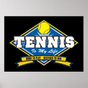 Poster Le tennis est ma vie