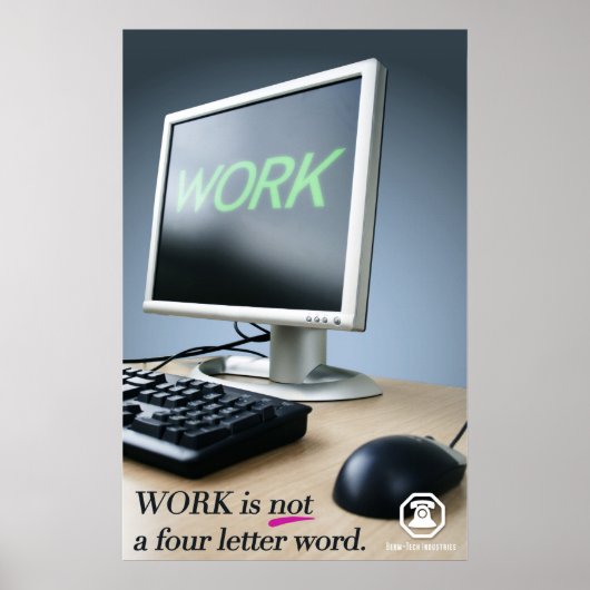 Poster Le travail Berm-Tech n'est pas un mot à quatre let (Devant)