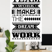 Poster Le Travail D'Équipe Fait Fonctionner Le Rêve (Devi (Bureau à domicile)