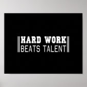 Poster Le travail dur bat le talent (Devant)
