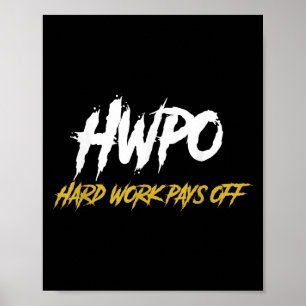 Poster Le Travail Dur De L'Ompi Permet De Rembourser Moti
