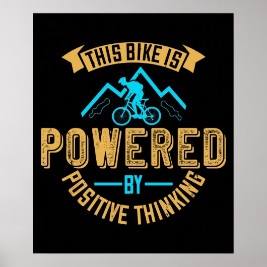 Poster Le Vélo MTB Est Alimenté Par Une Pensée Positive (Devant)