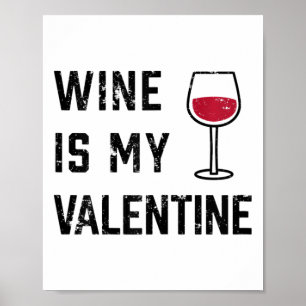 Poster Le vin des femmes est ma Saint-Valentin - Adulte s