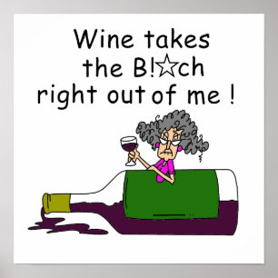 Poster Le Vin M'A Mélangé