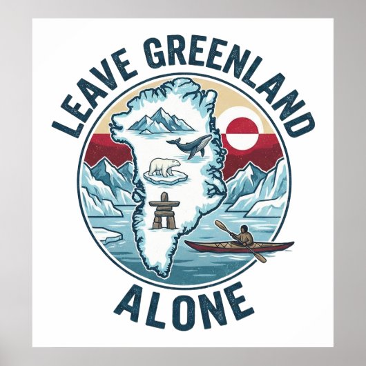 Poster Leave Greenland Alone (Devant)