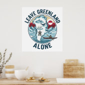 Poster Leave Greenland Alone (Cuisine)