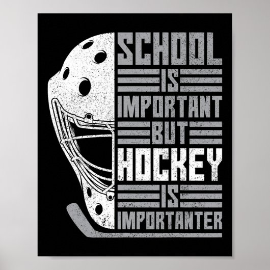 Poster L'école est importante Hockey Plus important Garço (Devant)
