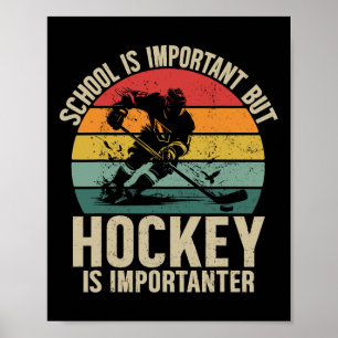 Poster L'école est importante mais le hockey est plus imp