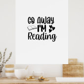 Poster Lecture Art Go Away I'm Reading (Cuisine)