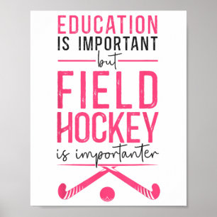 Poster L'éducation au hockey sur gazon est importante mai
