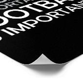 Poster L'éducation est importante, mais le football est i (Coin)