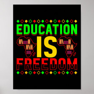 Poster L'éducation est la liberté Afro-Américain Histoire