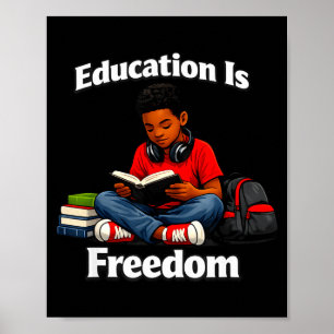 Poster L'éducation est la liberté de lire le design de l'