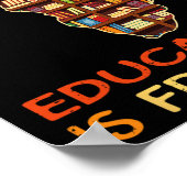 Poster L'éducation est la liberté Histoire noire afro-amé (Coin)