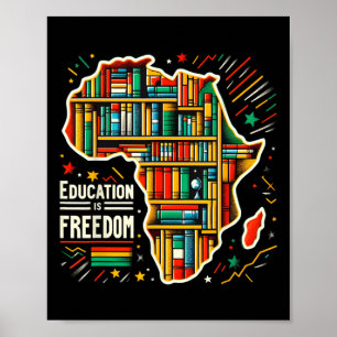Poster L'éducation est la liberté Histoire noire Fière Af