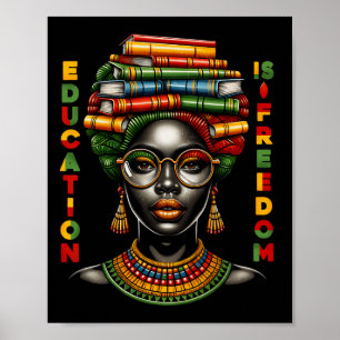 Poster L'éducation est la liberté Mois de l'histoire des 