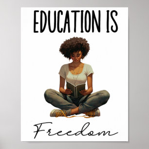 Poster L'éducation est la liberté Professeur noir Livres