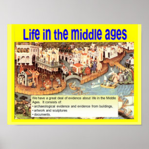 Poster L'éducation, l'histoire, la vie au Moyen Age